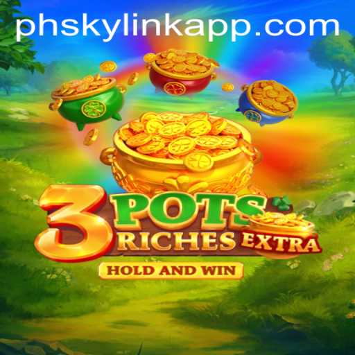 Discover the Excitement of 3potsExtra at Phsky Casino