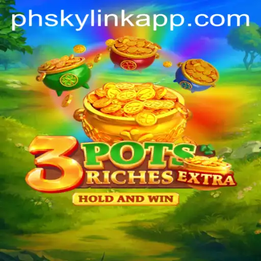 Discover the Excitement of 3potsExtra at Phsky Casino