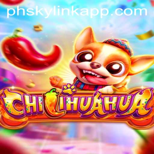 Discover the Exciting World of CHILIHUAHUA at Phsky Casino