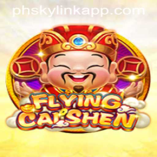 Discover the Thrilling Adventure of FlyingCaiShen at Phsky Casino