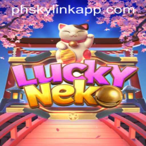 Experience the Thrills of LuckyNeko Game at Phsky Casino