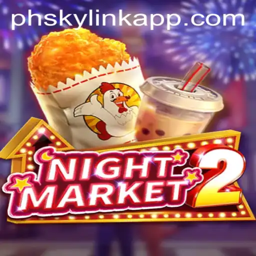 Exploring NightMarket2: A Deep Dive into Phsky Casino's Latest Addition