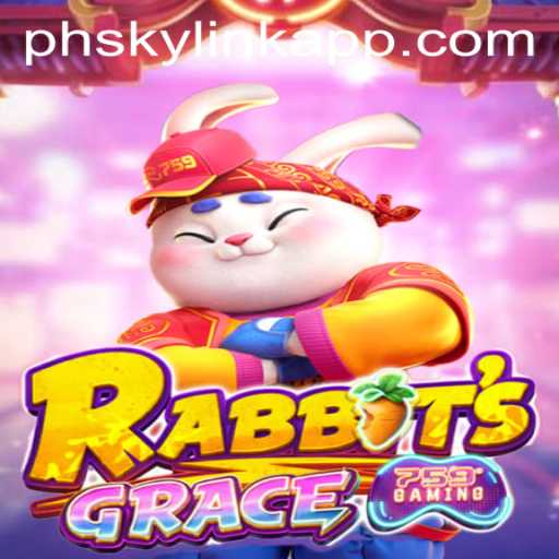 Exploring the Enchanting World of RabbitsGrace at Phsky Casino