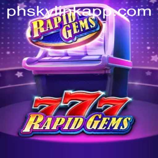 Exploring RapidGems777: A Thrilling Experience at Phsky Casino