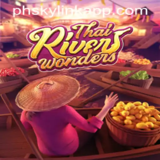 ThaiRiverWonders: Dive into the Excitement of Phsky Casino